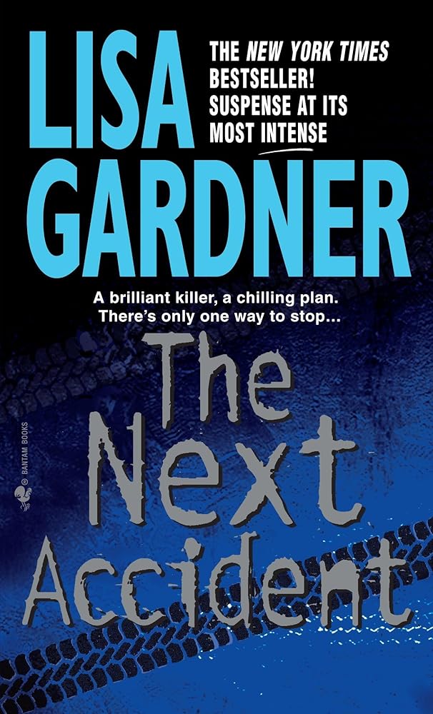 The Next Accident: An FBI Profiler Novel cover image