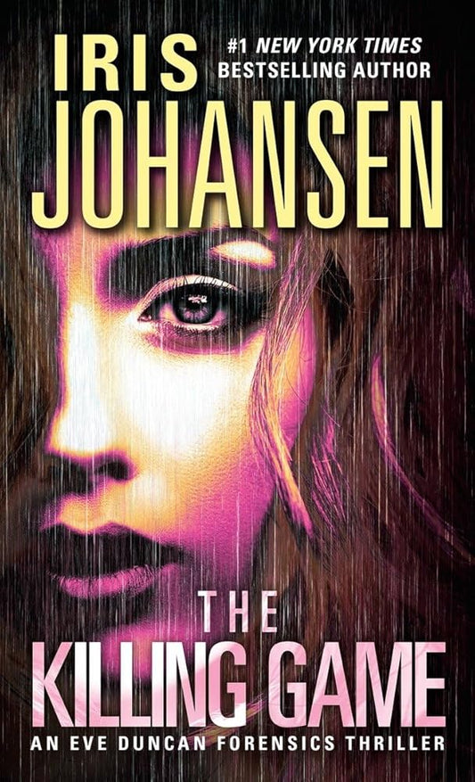 The Killing Game: An Eve Duncan Forensics Thriller cover image