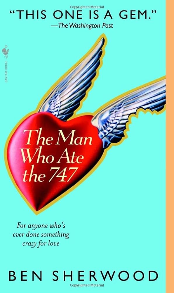 The Man Who Ate the 747 cover image