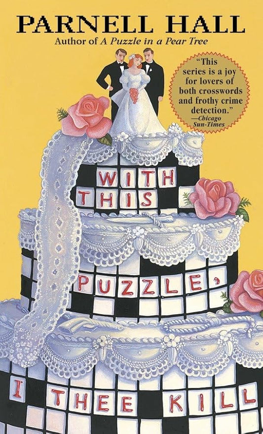 With This Puzzle, I Thee Kill: A Puzzle Lady Mystery (The Puzzle Lady Mysteries) cover image