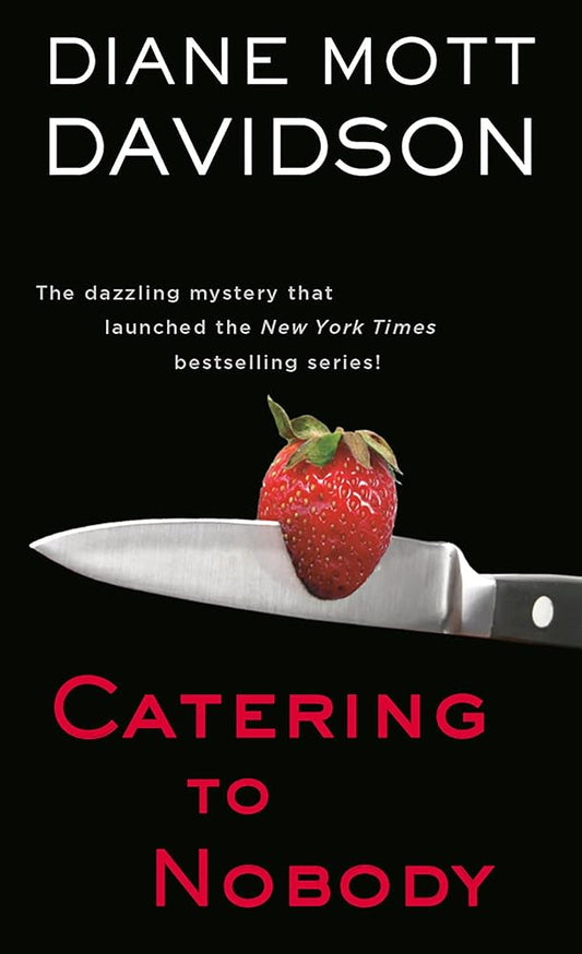 Catering to Nobody (Goldy, Book 1) cover image
