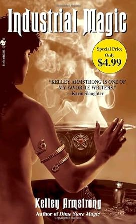 Industrial Magic (Women of the Otherworld, Book 4) cover image