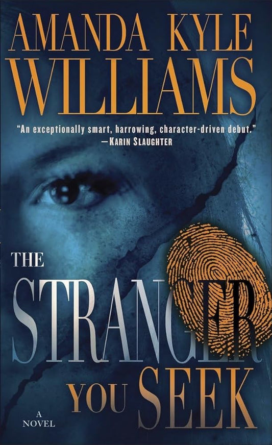 The Stranger You Seek: A Novel (Keye Street) cover image
