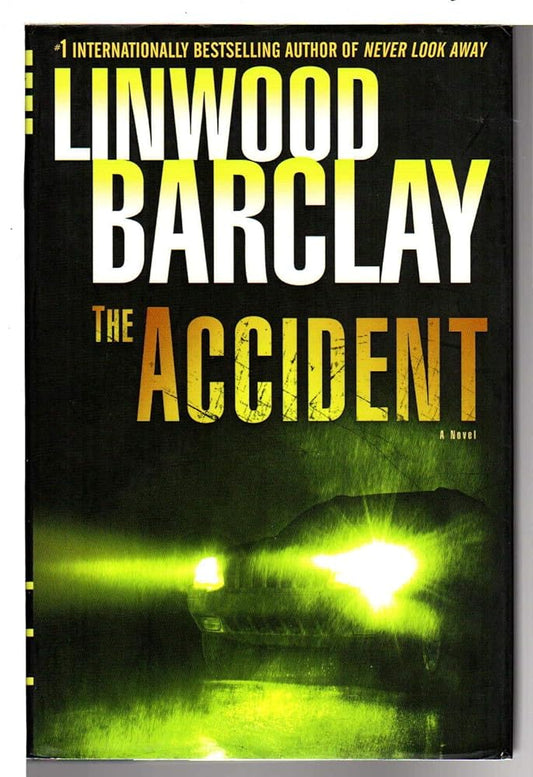 The Accident: A Thriller cover image