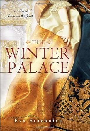 The Winter Palace: A Novel of Catherine the Great cover image