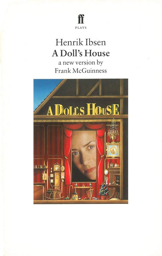 A Doll's House: A New Version by Frank McGuinness (Faber Plays) cover image