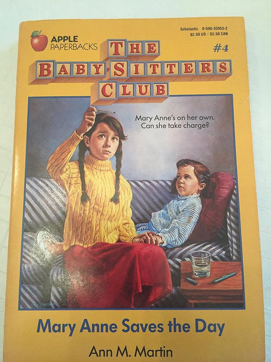 Mary Anne Saves the Day (Baby-Sitters Club (Paperback)) cover image