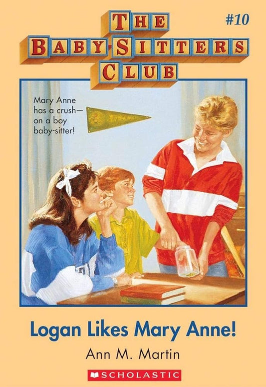 Logan Likes Mary Anne! (Baby-Sitters Club #10) cover image