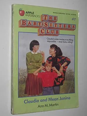 Claudia and Mean Janine (Baby-Sitters Club (Paperback)) cover image