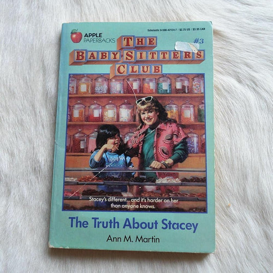 The Truth about Stacey (The Baby-Sitters Club #3) cover image