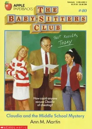 Claudia and the Middle School Mystery (Baby-Sitters Club, 40) cover image