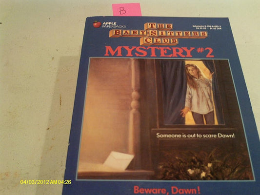 Beware Dawn! (The Baby-Sitters Club Mystery) cover image