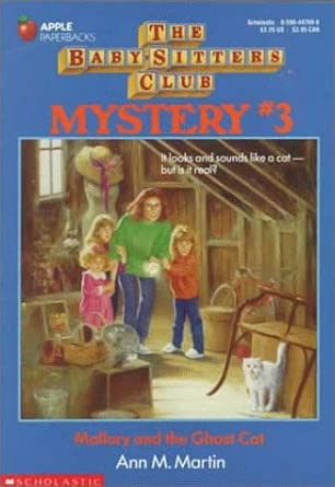 Mallory and the Ghost Cat (The Baby-Sitters Club Mystery, No. 3) cover image