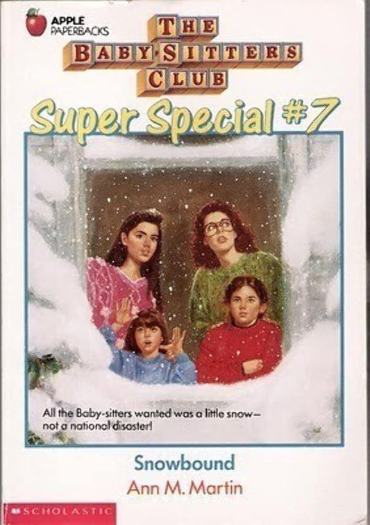 Snowbound (The Baby-Sitters Club Super Special, No. 7) cover image