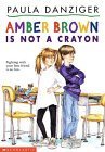 Amber Brown Is Not a Crayon cover image