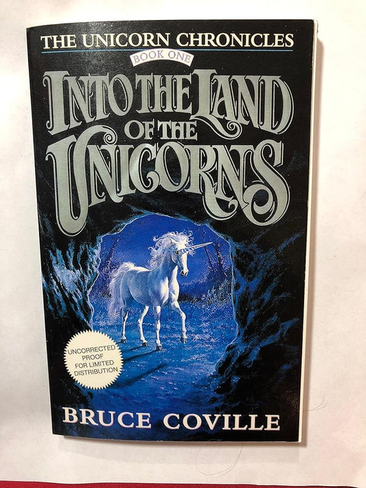 Into the Land of the Unicorns (The Unicorn Chronicles, Book 1) cover image