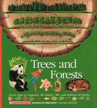 Trees and Forests/from Algae to Sequoias: The History, Life, and Richness of Forests/Book and Stickers (Voyages of Discovery) cover image
