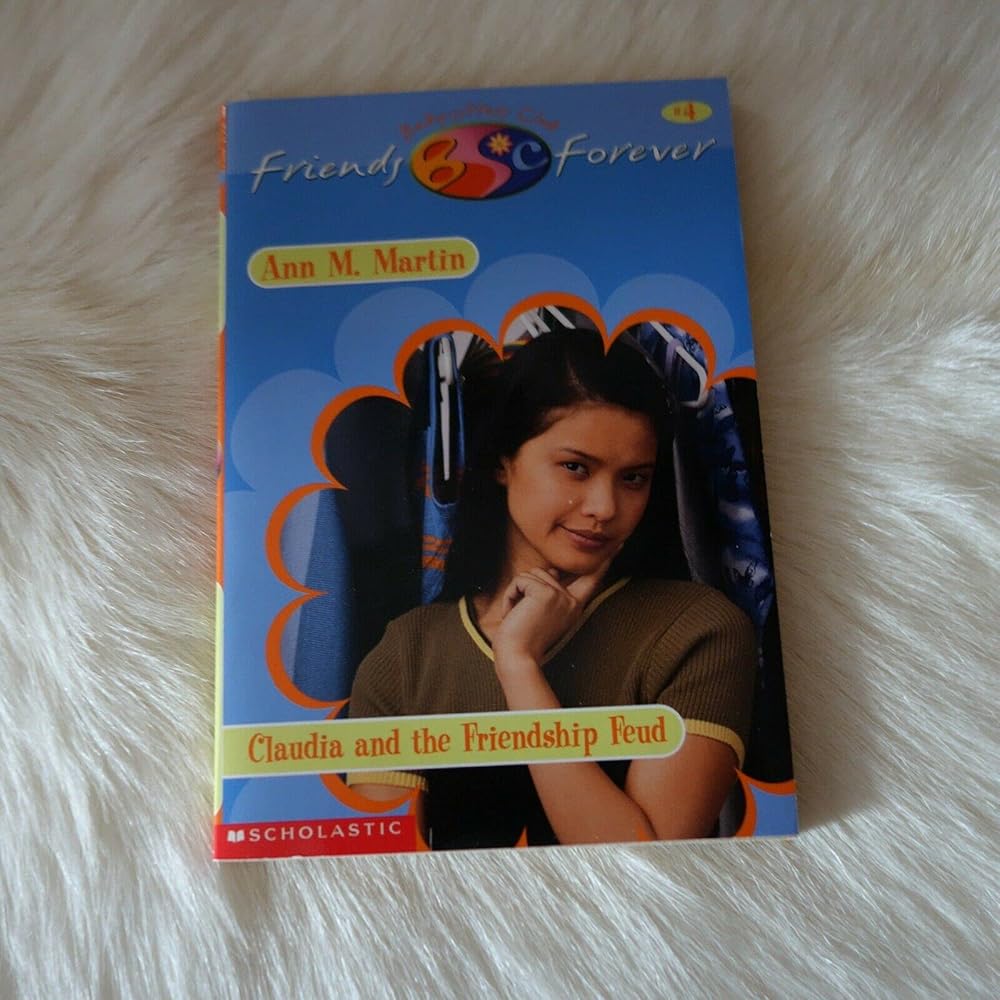Claudia's Friendship Feud (Baby-Sitters Club Friends Forever #4) cover image