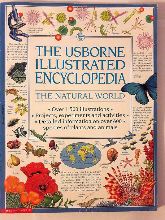 The Usborne Illustrated Encyclopedia the Natural World (Over 1,500 illustrations, projects, experime cover image