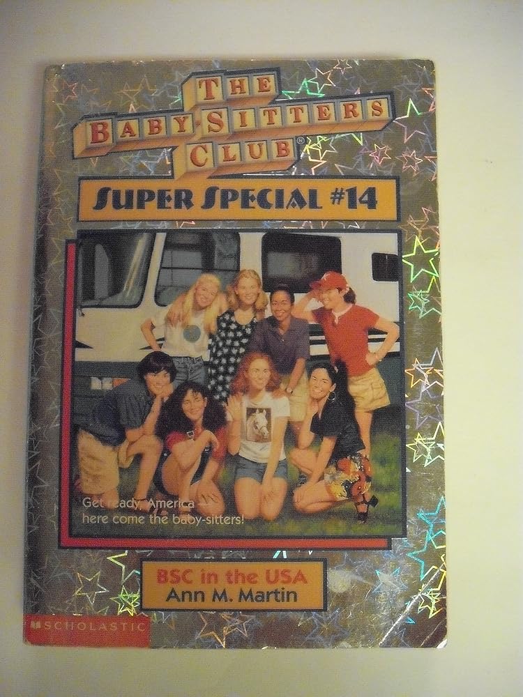 BSC in the USA (The Baby-Sitters Club Super Special, #14) cover image