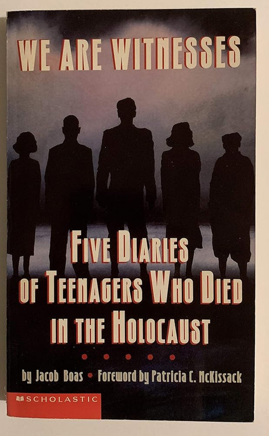 We Are Witnesses: Five Diaries Of Teenagers Who Died In The Holocaust cover image