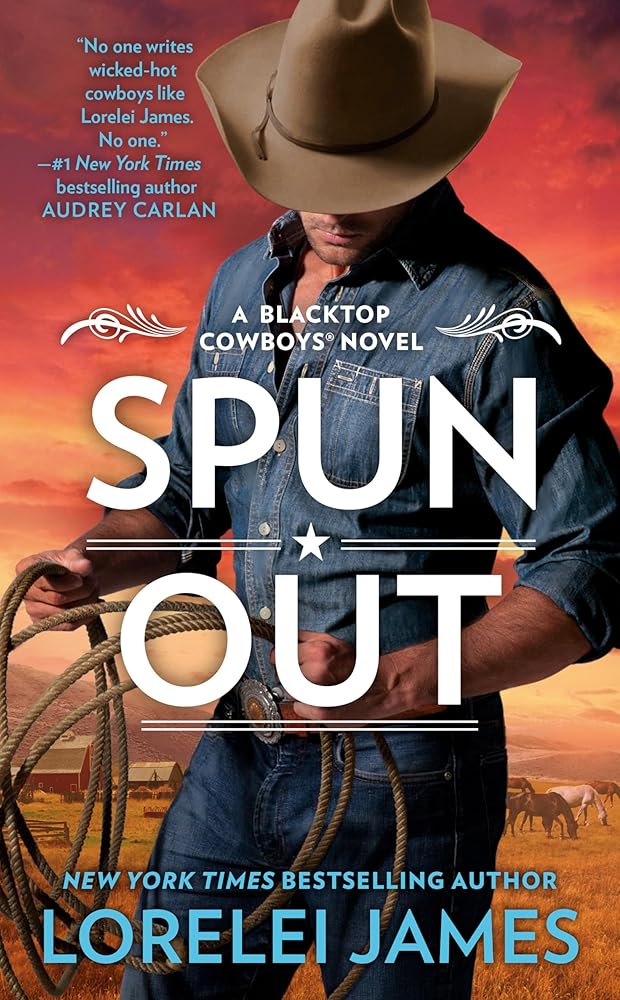 Spun Out (Blacktop Cowboys Novel) cover image
