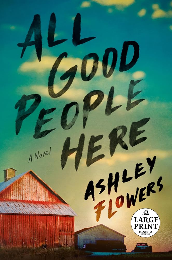 All Good People Here: A Novel cover image