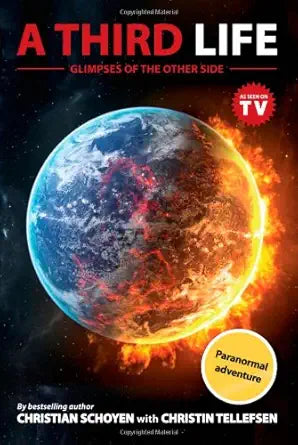 A THIRD LIFE; Paranormal and walking in the unseen world cover image
