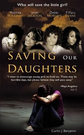 Saving Our Daughters: Who Will Save the Little Girl? cover image