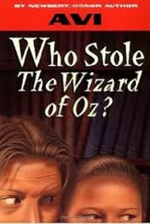 Who Stole the Wizard of Oz? (Reading, Theme 4: Problem Solvers) cover image
