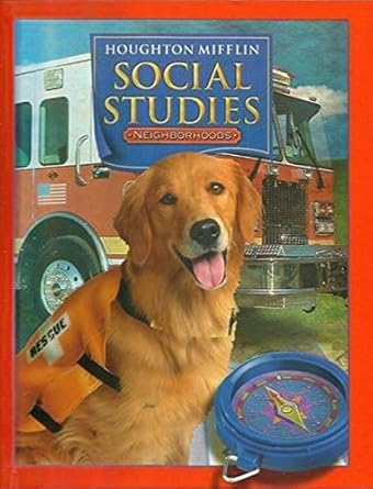 Houghton Mifflin Social Studies: Student Edition Level 2 Neighborhoods 2005 cover image