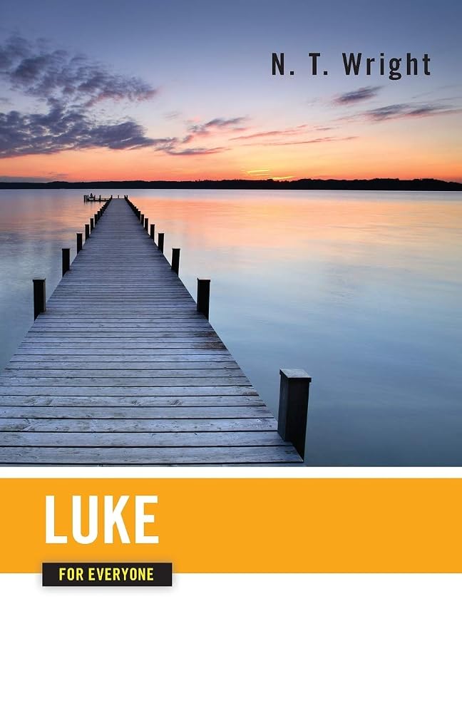 Luke for Everyone (The New Testament for Everyone) cover image