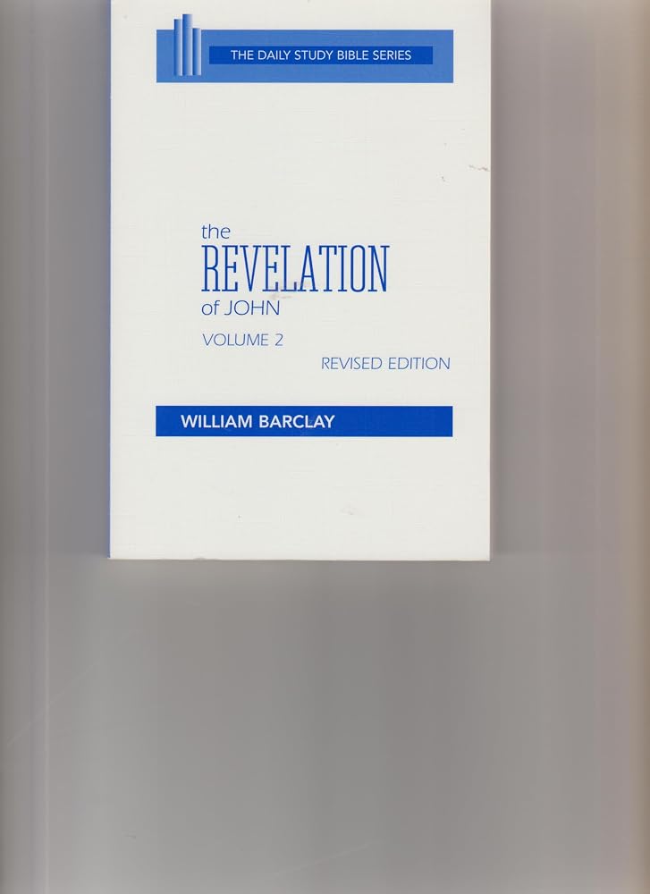 The Revelation of John: Vol. 2 (The Daily Study Bible Series, Revised Edition) cover image