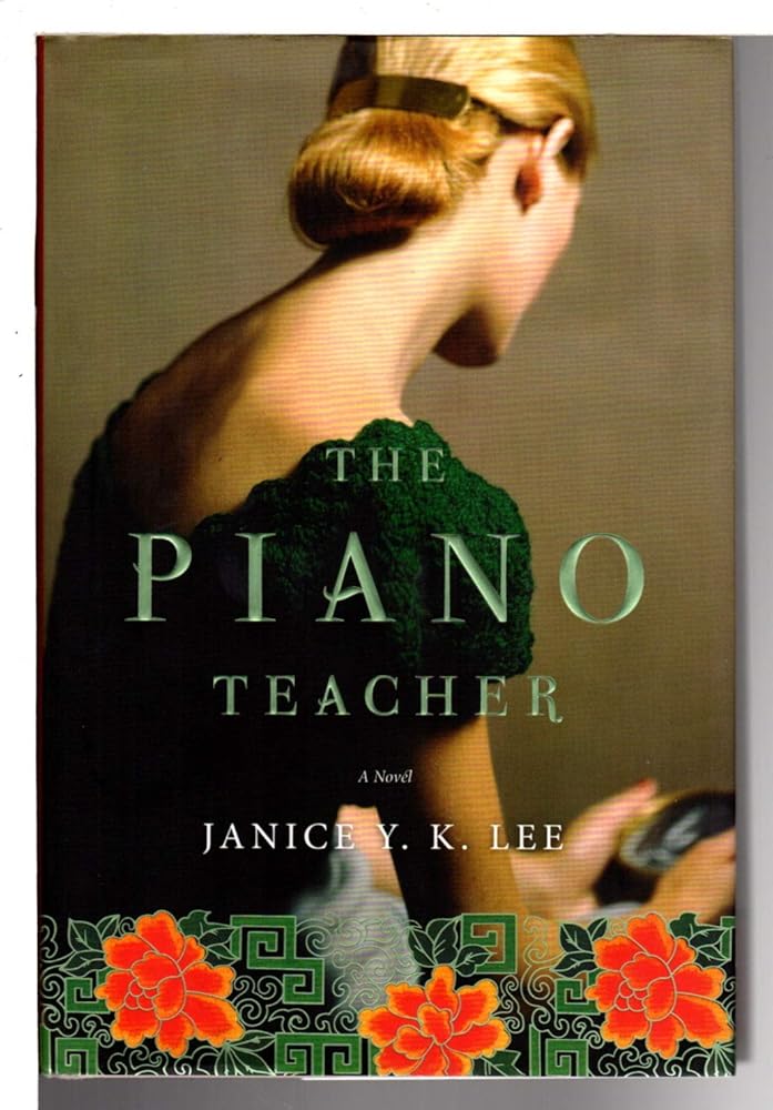 The Piano Teacher: A Novel cover image
