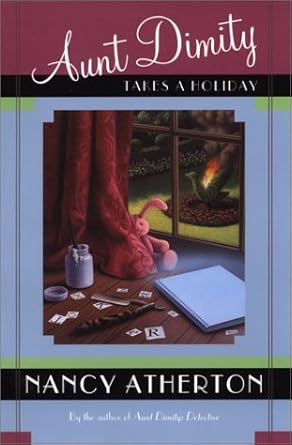 Aunt Dimity Takes a Holiday cover image