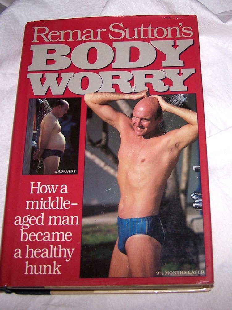 Remar Sutton's Body Worry cover image