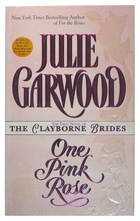 One Pink Rose (The Clayborne Bridges , No 1) cover image