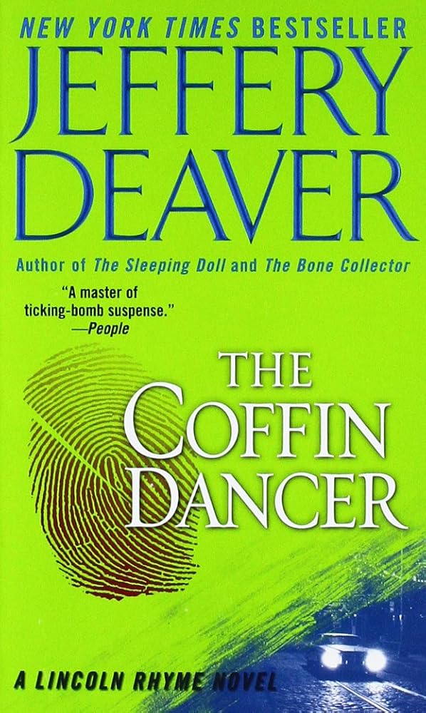 The Coffin Dancer (A Lincoln Rhyme Novel) cover image