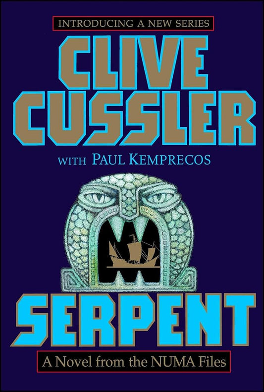Serpent: A Novel from the NUMA Files (NUMA Files Series Book One) cover image