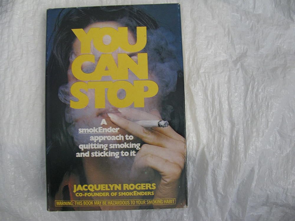 You Can Stop: The Smokender Approach to Quitting Smoking and Sticking to It cover image