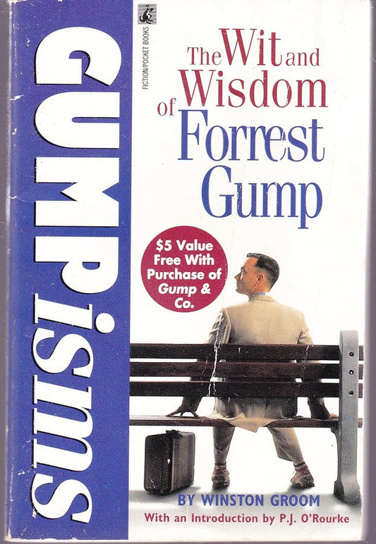 Gumpisms: The Wit and Wisdom of Forrest Gump cover image