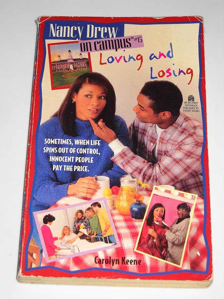 Loving and Losing (Nancy Drew on Campus #15) cover image