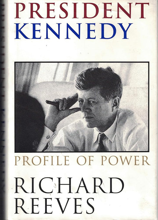 President Kennedy: Profile of Power cover image