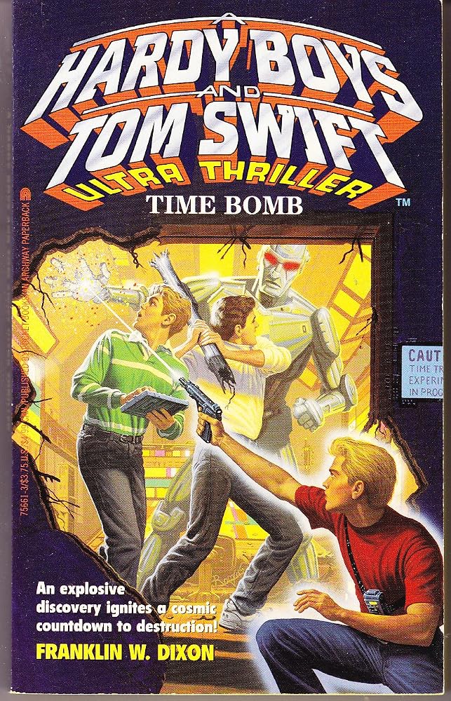Time Bomb (Hardy Boys and Tom Swift Ultra Thriller #1) cover image