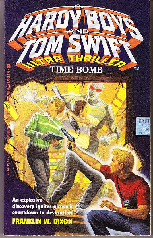 Time Bomb (Hardy Boys and Tom Swift Ultra Thriller #1) cover image