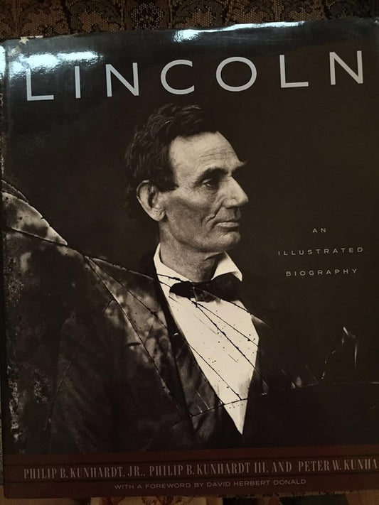 Lincoln: An Illustrated Biography cover image