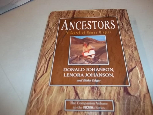 Ancestors: In Search of Human Origins cover image