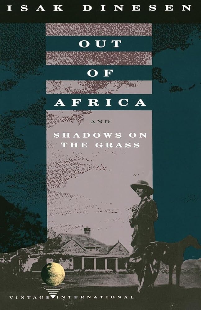 Out of Africa: and Shadows on the Grass cover image