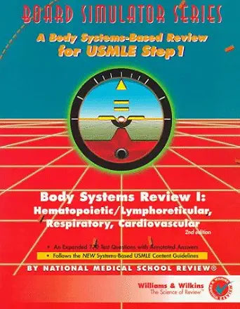 Body Systems Review I: Hematopoietic/Lymphoreticular, Respiratory, Cardiovascular : Board Simulator cover image
