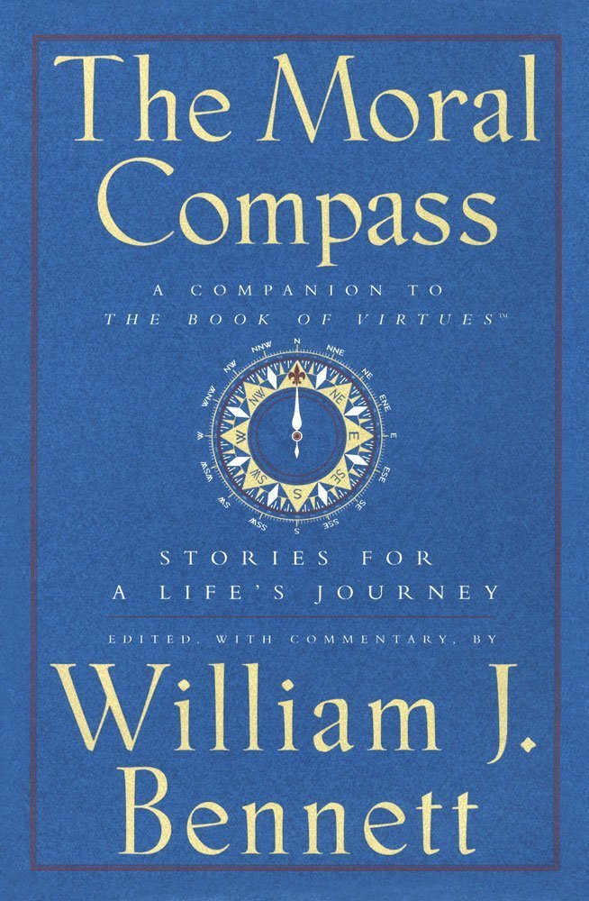 The Moral Compass: Stories for a Life's Journey cover image